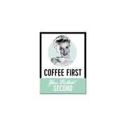 Magnes na lodówkę 6x8cm Coffee First