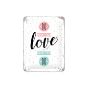 Plakat blaszany 15x20cm Do what you love