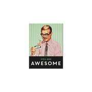 Magnes na lodówkę 6x8cm You Are Awesome